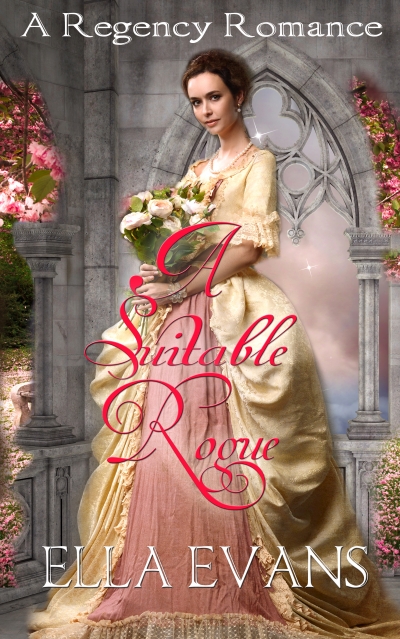 Regency Romance: A Suitable Rogue