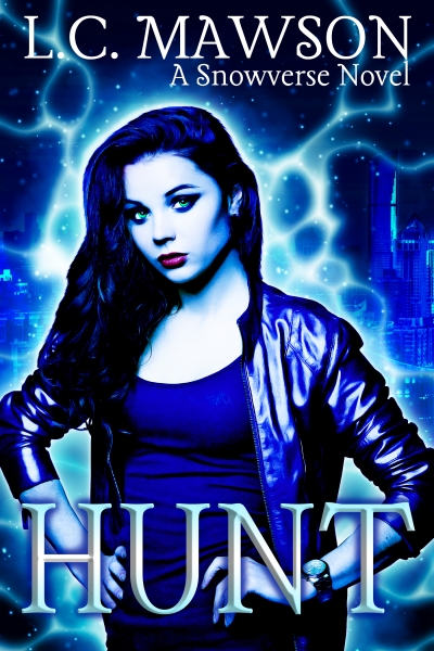 Hunt - Freya Snow: Book One