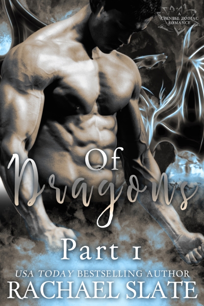Of Dragons Part 1