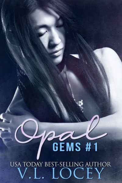 Opal - Gems #1 - V.L. Locey