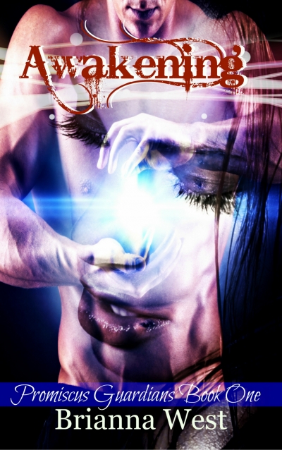 Awakening (Promiscus Guardians, #1)