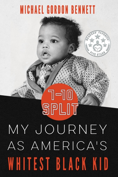 7-10 Split: My Journey As America's Whitest Black Kid