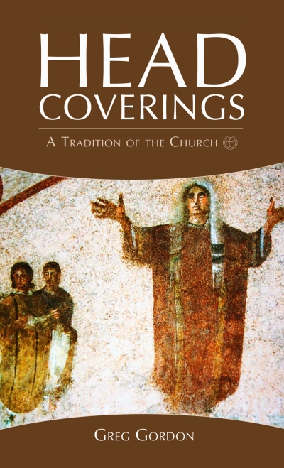 Head Coverings: A Tradition of the Church