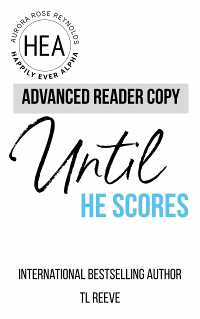 Until He Scores