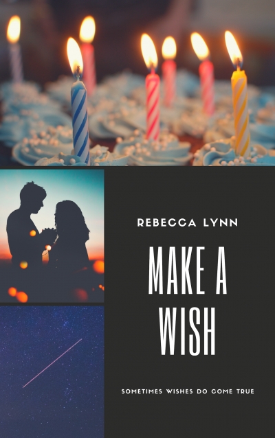 Make A Wish - Chapter One Preview
