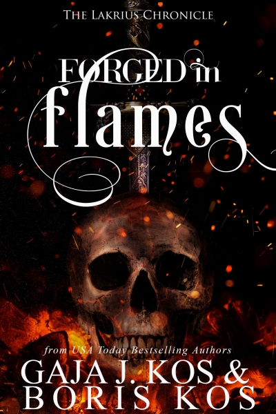 Forged in Flames