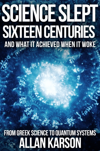 Science Slept Sixteen Centuries
