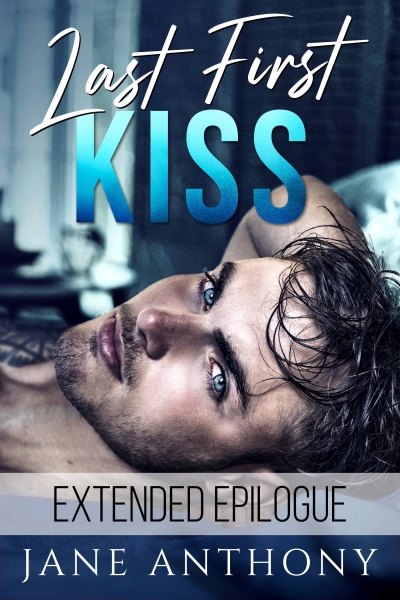 Last First Kiss Extended Epilogue