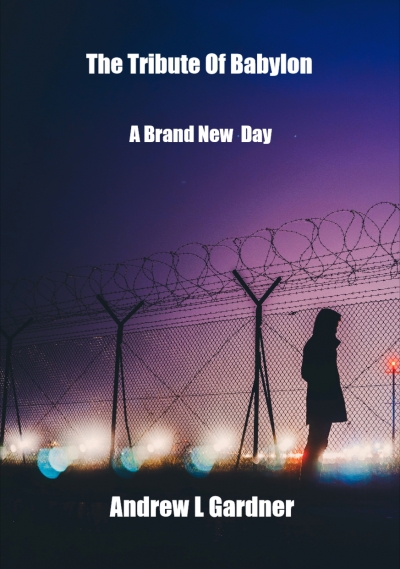 The Tribute Of Babylon- A Brand New Day book 1