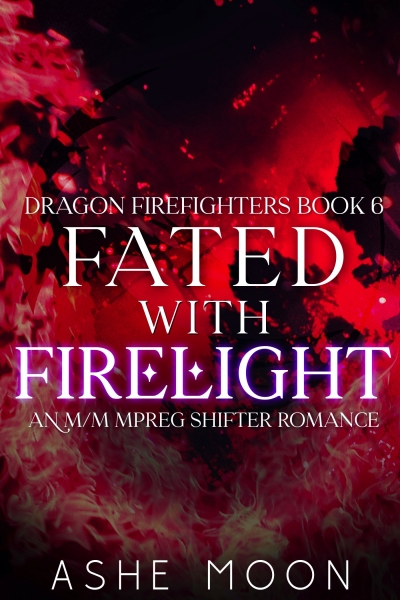 Dragon Firefighters 6: Fated With Firelight - Sneak Preview