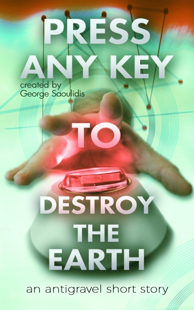 Press Any Key To Destroy The Earth