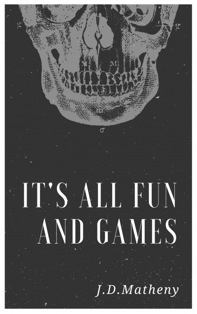 It's All Fun and Games