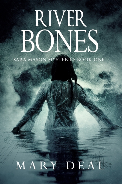River Bones (Sara Mason Mysteries Book 1)