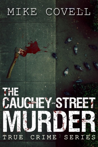 The Caughey-Street Murder