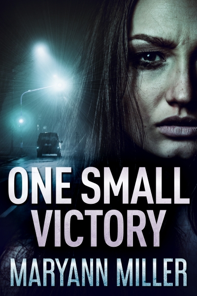 One Small Victory (One Small Victory Book 1)