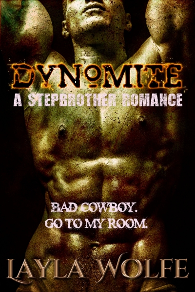 Dynomite: A Stepbrother Cowboy Romance