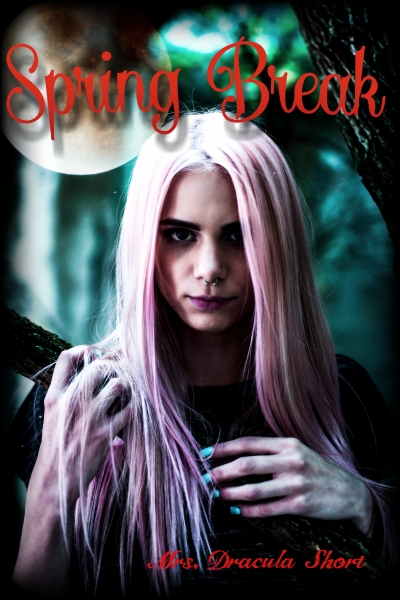 Spring Break: A Mrs. Dracula Short