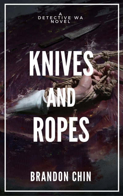 Knives and Ropes