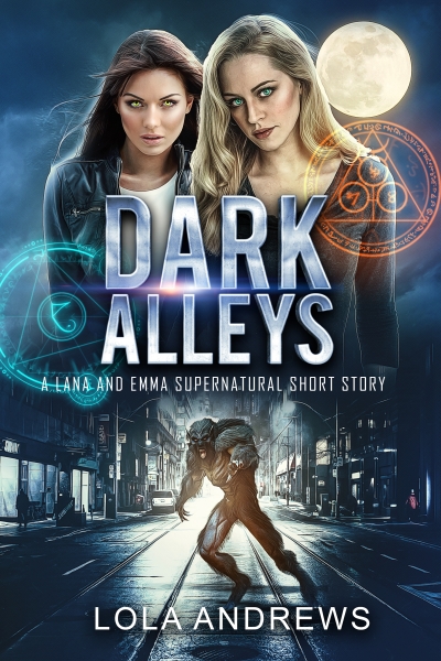 Dark Alleys: A Lesbian Romance Urban Fantasy Short Story