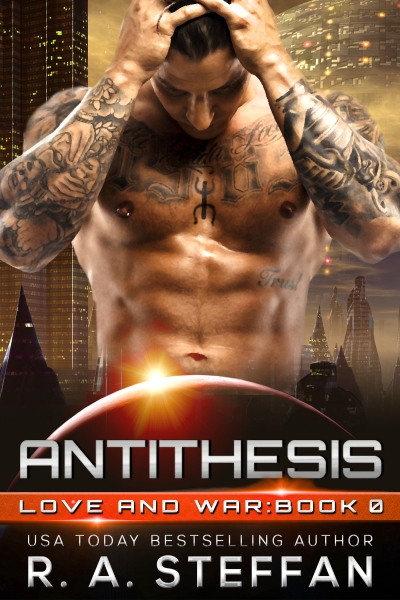 Antithesis: Love and War, Book 0 (Sci-fi Romance Prequel - short read)