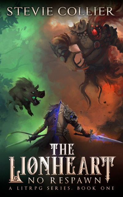 The Lionheart: A LitRPG Novel (Sample) No Respawn Book One