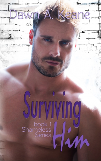 Surviving Him 