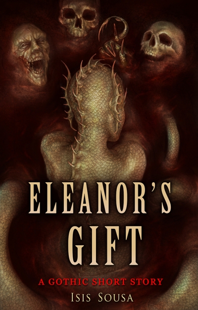 Eleanor's Gift - An illustrated Gothic short story