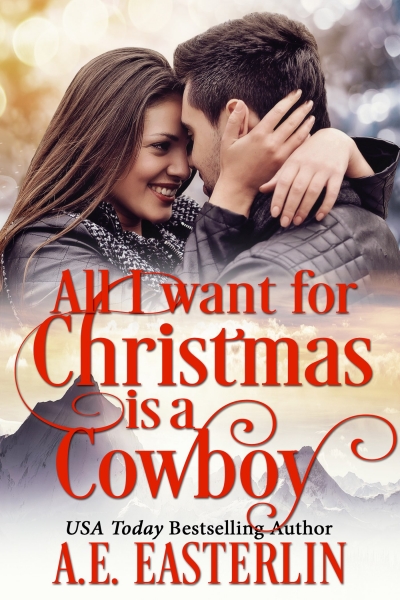 All I Want For Christmas Is A Cowboy