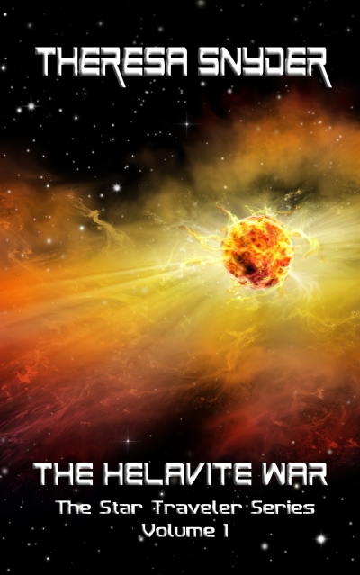 The Helavite War - Star Traveler Series, Vol. 1