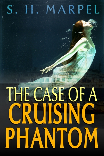 The Case of a Cruising Phantom by S. H. Marpel