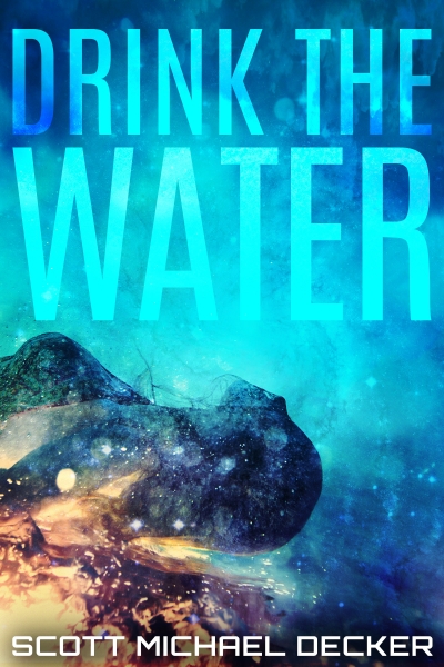 Drink the Water