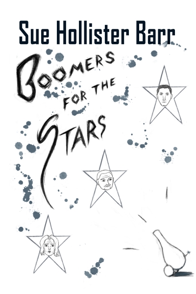 Boomers for the Stars (COMPLETE novella)