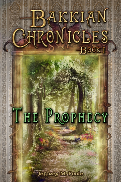 The Prophecy (Bakkian Chronicles #1)