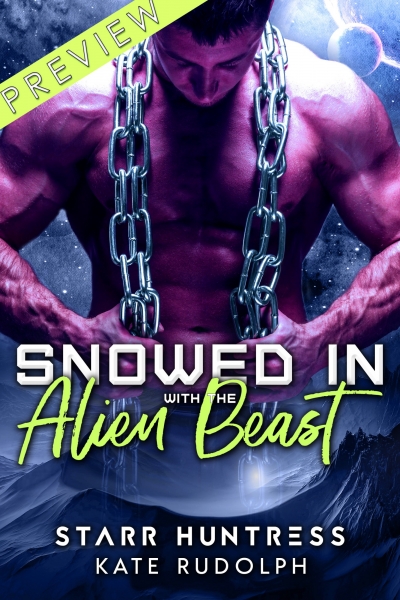 Snowed in with the Alien Beast Preview