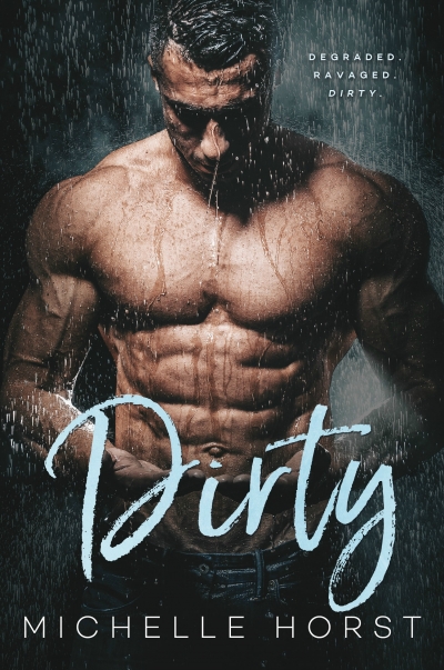 Dirty, A Damaged Romance Duet #1 