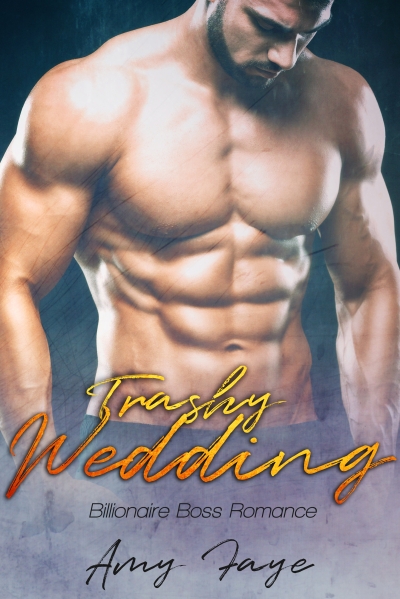 Trashy Wedding