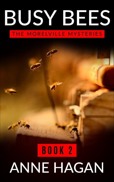Busy Bees: The Morelville Mysteries Book 2