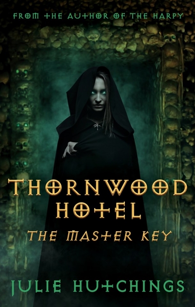 Thornwood Hotel: The Master Key