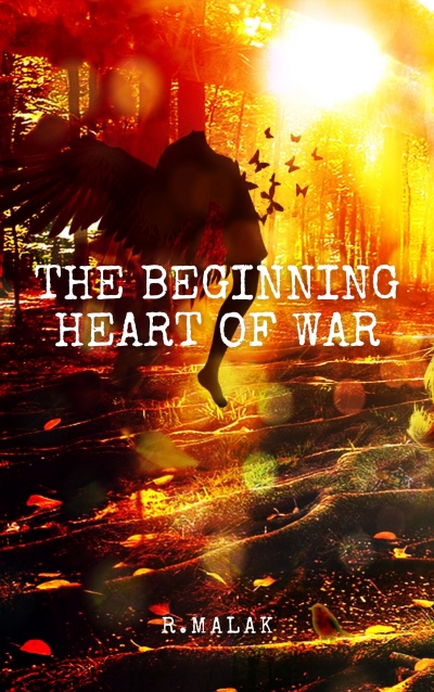 The Beginning - Heart of War (Prequel)