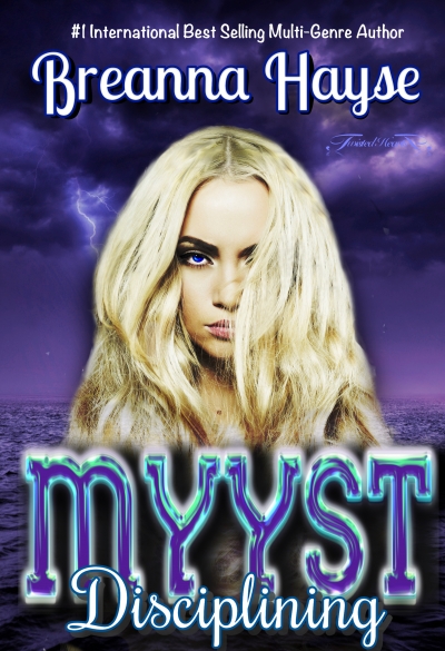 Disciplining Myyst