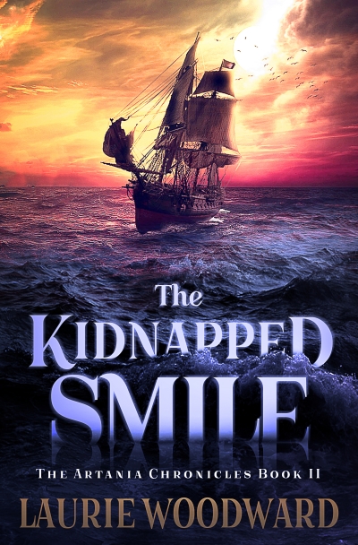 The Kidnapped Smile (The Artania Chronicles Book II)
