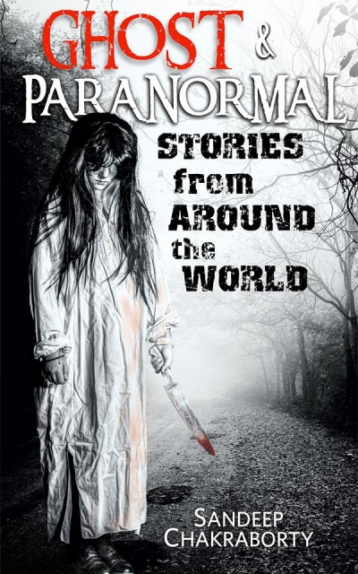 Ghost & Paranormal stories from around the world