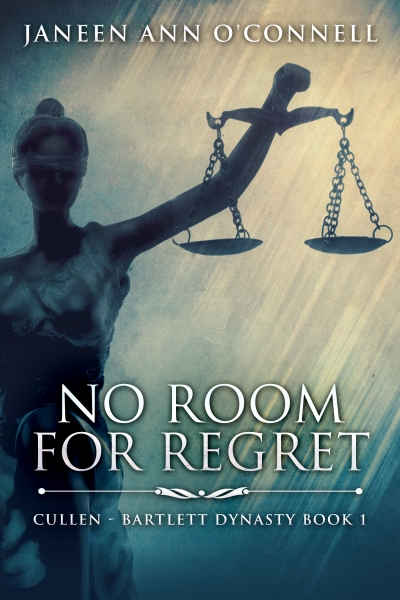 No Room For Regret (Cullen - Bartlett Dynasty Book 1)
