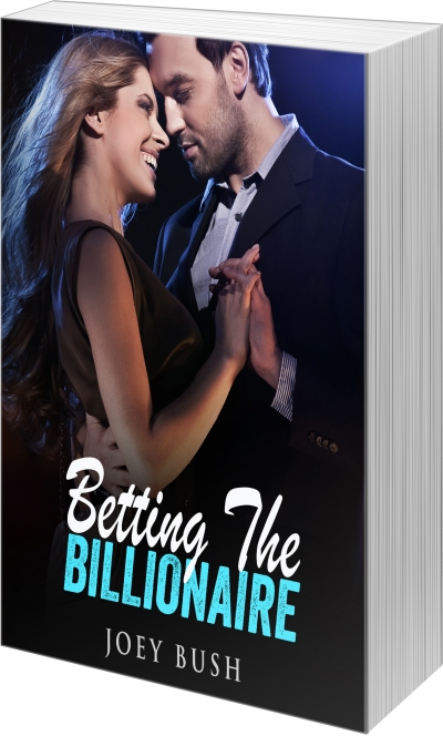 Betting The Billionaire