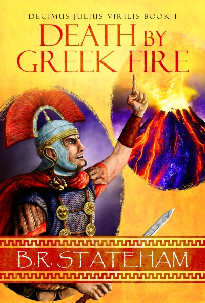 Death by Greek Fire (Decimus Julius Virilis Book 1)