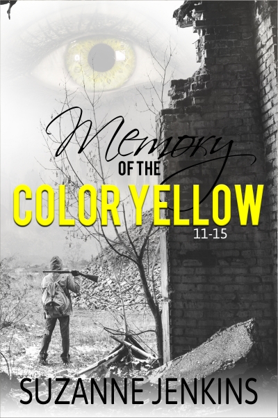 Memory of the Color Yellow  Volume Three - 11-15