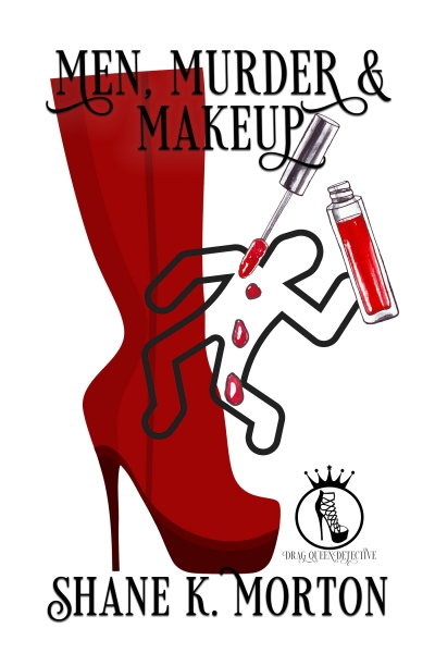 Men, Murder and Makeup (Drag Queen Detective #1)