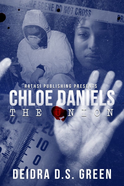 Chloe Daniels: The Union