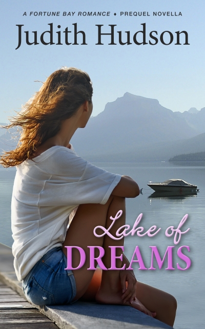 Lake of Dreams, A Fortune Bay Romance - Prequel Novella