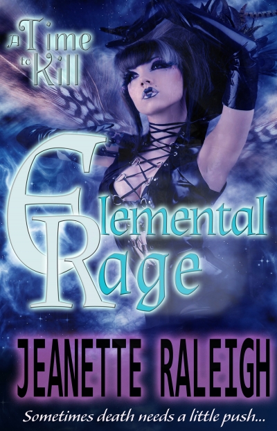 Elemental Rage: A Time to Kill
